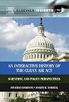 An interactive history of the Clean Air Act scientific and policy perspectives