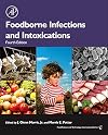 Foodborne Infections and Intoxications (Food Science and Technology)