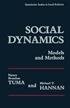 Social dynamics : models and methods