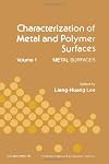 Characterization of metal and polymer surfaces