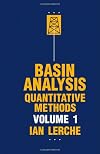 Basin analysis quantitative methods. Volume 1