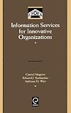 Information services for innovative organizations