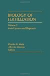 Biology of fertilization Volume 2, Biology of the sperm