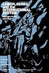 Labor, Class, and the International System