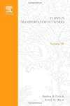 Flows in transportation networks, Volume 90 (Mathematics in Science and Engineering)