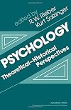 Psychology : theoretical-historical perspectives