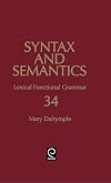 Syntax and Semantics 34: Lexical-Functional Grammar