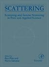 Scattering, Two-Volume Set: Scattering and inverse scattering in Pure and Applied Science