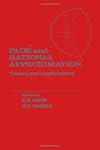 Pade and Rational Approximation: Theory and Applications