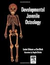 Developmental Juvenile Osteology