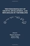 The endocrinology of growth, development, and metabolism in vertebrates