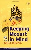 Keeping Mozart in Mind (Book with CD-ROM for Windows & Macintosh)