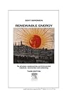 Renewable Energy, Fourth Edition: Physics, Engineering, Environmental Impacts, Economics & Planning