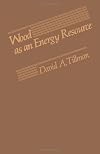 Wood as an energy resource