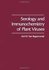 Serology and immunochemistry of plant viruses