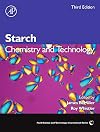 Starch, Third Edition: Chemistry and Technology (Food Science and Technology)
