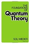 The foundations of quantum theory