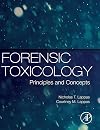 Forensic Toxicology: Principles and Concepts
