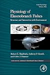 Physiology of elasmobranch fishes. Structure and interaction with environment