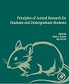 Principles of animal research for graduate and undergraduate students
