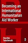 Becoming an international humanitarian aid worker