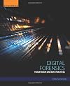 Digital Forensics: Threatscape and Best Practices