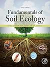Fundamentals of Soil Ecology