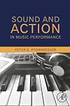 Sound and Action in Music Performance