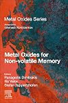 Metal oxides for non-volatile memory : materials, technology and applications