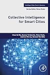 Collective Intelligence for Smart Cities (Intelligent Data-Centric Systems)