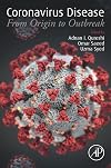 Coronavirus Disease: From Origin to Outbreak
