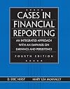 Cases in Financial Reporting: An Integrated Approach with an Emphasis on Earnings and Persistence, Fourth Edition