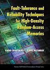 Fault Tolerance and Reliability Techniques for High-Density Random-Access Memories