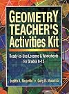 Geometry Teacher's Activities Kit: Ready-to-Use Lessons & Worksheets For Grades 6-12