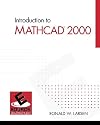 Introduction to Mathcad 2000 (ESource - the Prentice Hall Engineering Source)