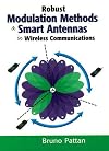 Robust Modulation Methods and Smart Antennas in Wireless Communications (Prentice Hall Communications Engineering and Em