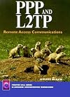 PPP and L2TP: Remote Access Communications