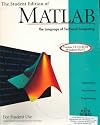 The Student Edition of Matlab: Student User Guide (Matlab Curriculum Series)