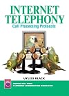 Internet Telephony: Call Processing Protocols