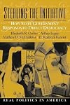 Stealing the Initiative: How State Government Responds to Direct Democracy