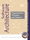 Software Architecture: Organizational Principles and Patterns