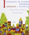Antología de autores españoles: antiguos y modernos, Volume I