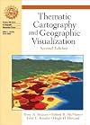 Thematic Cartography and Geographic Visualization (2nd Edition) (Prentice Hall Series in Geographic Information Science)
