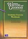 PRENTICE HALL WRITING & GRAMMAR GRAMMAR EXERCISE WORKBOOK GRADE 9 2001C FIRST EDITION