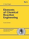 Elements of Chemical Reaction Engineering