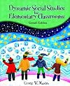 Dynamic Social Studies for Elementary Classrooms (7th Edition)