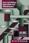 HVAC Controls: Operation and Maintenance (3rd Edition)