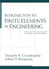 Introduction to Finite Elements in Engineering (3rd Edition)