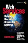 Web Services: Building Blocks for Distributed Systems (With CD-ROM)