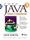 Core Java 2, Volume 1: Fundamentals